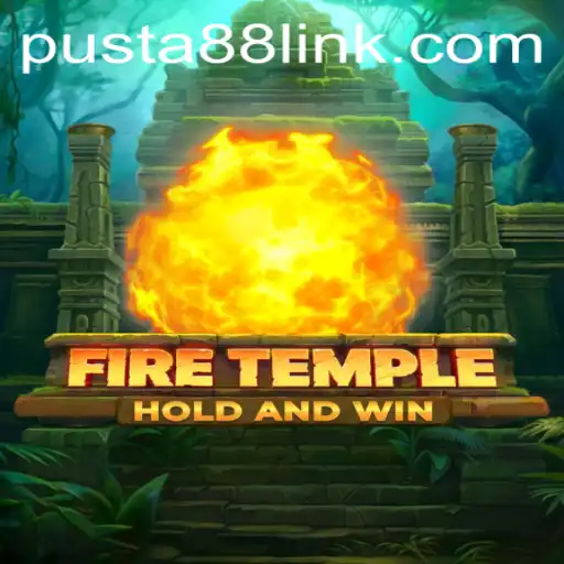 Exploring the Enchanting World of FireTemple: A Modern Gaming Phenomenon with PUSTA88